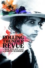 Lk21 Nonton Rolling Thunder Revue: A Bob Dylan Story by Martin Scorsese (2019) Film Subtitle Indonesia Streaming Movie Download Gratis Online